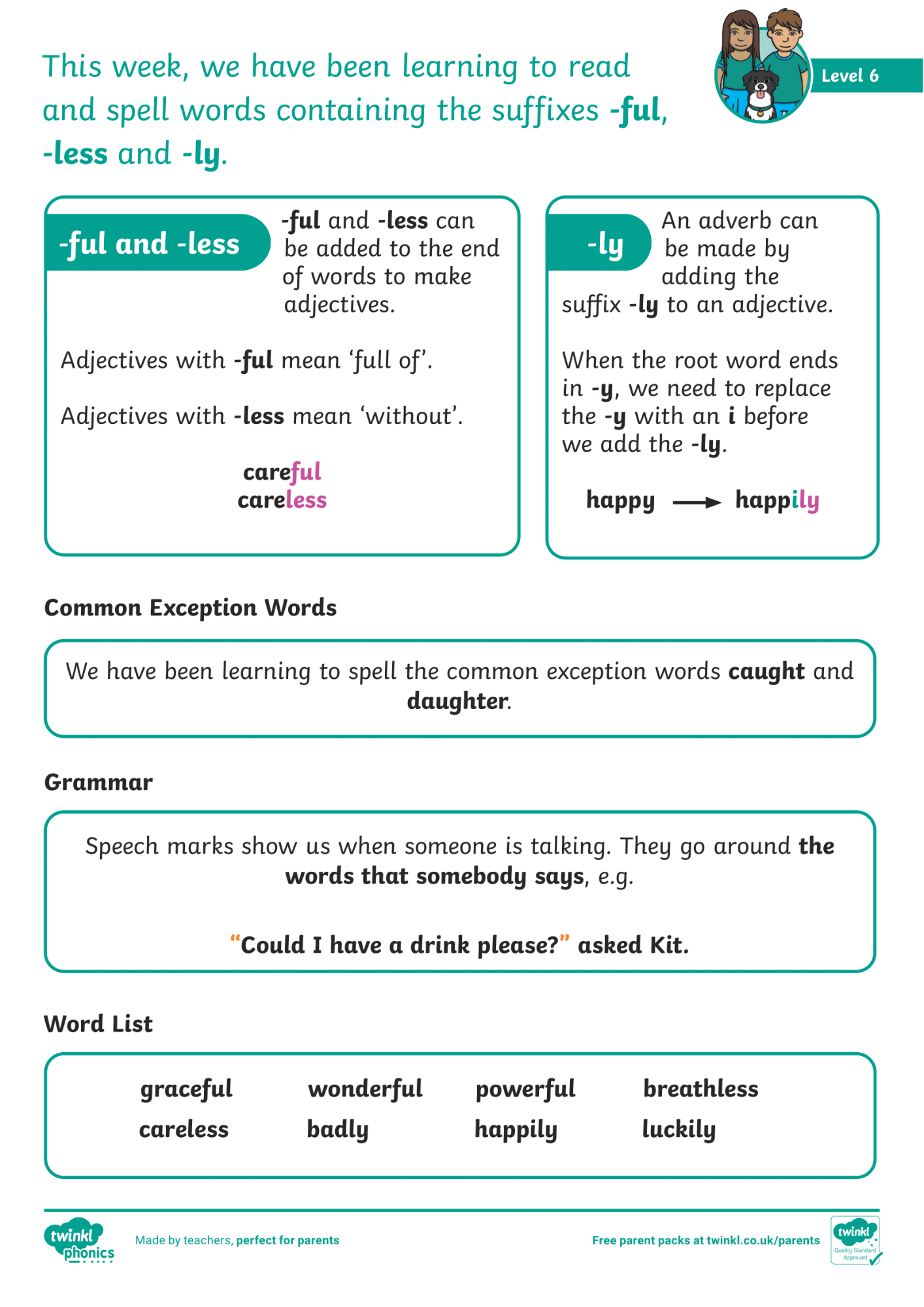 Image of Phonics Level 6 - Week 28 - suffixes '-ful', '-less', '-ly'.